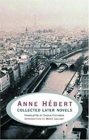 Cover of: Anne Hébert: Collected Later Novels