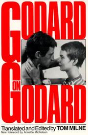 Cover of: Godard on Godard: critical writings by Jean-Luc Godard