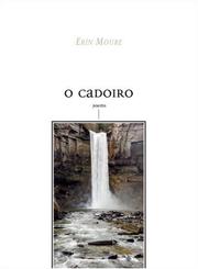 Cover of: O Cadoiro by Erin Moure