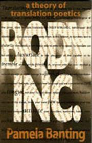 Cover of: Body, Inc.: a theory of translation poetics