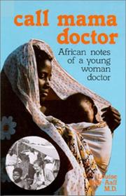 Cover of: Call mama doctor