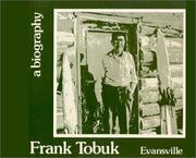 Cover of: Frank Tobuk: A Biography (Alaska Evansville - Tobuk, 4)