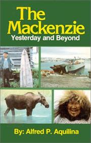 The Mackenzie by Alfred P. Aquilina