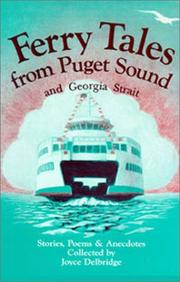 Cover of: Ferry Tales from Puget Sound: A Collection of Stories, Poems and Anecdotes