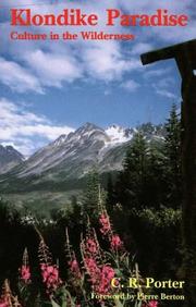 Cover of: Klondike paradise: culture in the wilderness