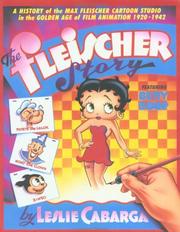 Cover of: The Fleischer Story by Leslie Cabarga