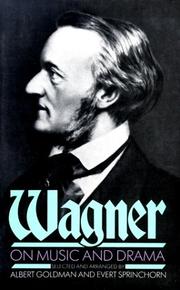 Cover of: Wagner on music and drama by Richard Wagner