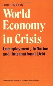 Cover of: World economy in crisis by Lorie Tarshis