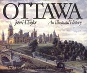 Cover of: Ottawa: An Illustrated History (Illustrated Histories)
