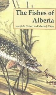 Cover of: The fishes of Alberta