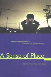 Cover of: A sense of place: re-evaluating regionalism in Canadian and American writing