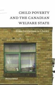 Cover of: Child Poverty and the Canadian Welfare State