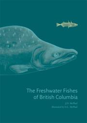Cover of: The Freshwater  Fishes of British Columbia