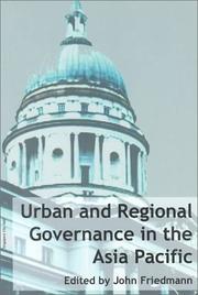 Cover of: Urban and regional governance in the Asia Pacific by [edited by John Friedmann].
