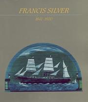 Cover of: Francis Silver, 1841-1920 by Francis Silver