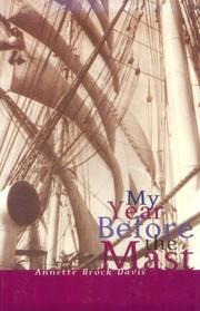 My year before the mast by Annette Brock Davis