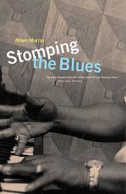 Cover of: Stomping the blues by Albert Murray