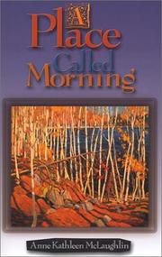 Cover of: A place called morning