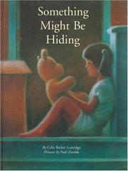 Cover of: Something Might Be Hiding (Stella) by Celia Barker Lottridge