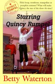 Cover of: Starring Quincy Rumpel (Quincy Rumpel Books)
