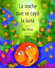 Cover of: La noche que se cayo la luna: Mito Maya