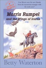 Cover of: Morris Rumpel and the wings of Icarus