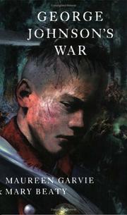 Cover of: George Johnson's War by Maureen McCallum Garvie, Mary T. Beaty