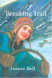 Cover of: Breaking Trail by Joanne Bell