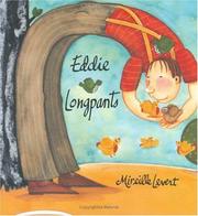 Eddie Longpants by Mireille Levert