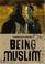 Cover of: Being Muslim (Groundwork Guides)