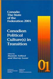 Cover of: Canada: The State of the Federation 2001 : Canadian Political Culture(S) in Transition (Institute of Intergovernmental Relations)