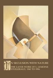 Cover of: In seclusion with nature: the later work of L. Lemoine Fitzgerald, 1942 to 1956