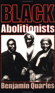 Cover of: Black abolitionists by Benjamin Quarles