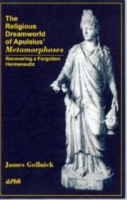 Cover of: Religious Dreamworld of Apuleius&#8217; Metamorphoses, The: Recovering a Forgotten Hermeneutic (EdSR)
