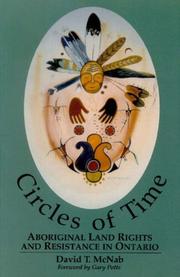 Cover of: Circles of Time: Aboriginal Land Rights and Resistance in Ontario