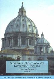 Cover of: Florence Nightingale&#8217;s European Travels: Collected Works of Florence Nightingale, Volume 7 (CWFN)