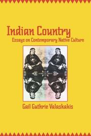 Cover of: Indian Country: Essays on Contemporary Native Culture (AS)