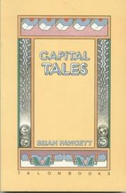 Cover of: Capital tales by Brian Fawcett