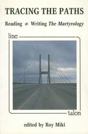 Cover of: Tracing the paths: reading & writing The martyrology
