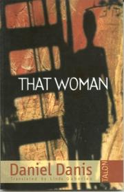 Cover of: That woman by Daniel Danis, Daniel Danis