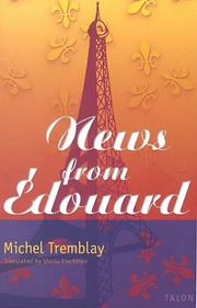 Cover of: News from Edouard by Tremblay, Michel