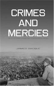 Cover of: Crimes and Mercies by James Bacque