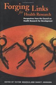 Cover of: Forging Links for Health Research: Perspectives from the Council on Health Research for Development
