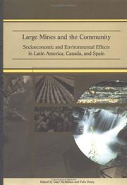 Cover of: Large Mines and the Community: Socioeconomic and Environmental Effects in Latin America, Canada, and Spain