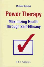 Cover of: Power therapy: maximizing health through self-efficacy