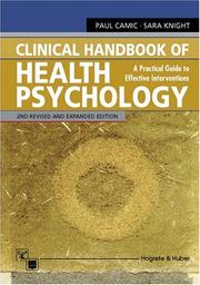 Cover of: Clinical Handbook of Health Psychology: A Practical Guide Guide to Effective Interventions