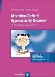 Cover of: Attention-Deficit/Hyperactivity Disorder in Children and Adults (Advances in Psychotherapy -- Evidence-Based Practice)