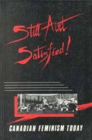 Cover of: Still ain't satisfied! by edited by Maureen FitzGerald, Connie Guberman, Margie Wolfe.