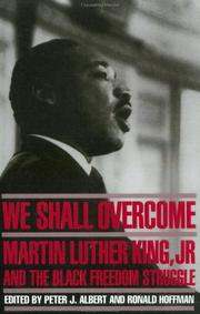 Cover of: We shall overcome by edited by Peter J. Albert and Ronald Hoffman.