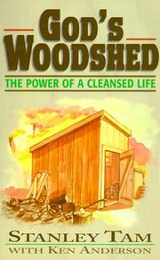 Cover of: God's woodshed by Stanley Tam